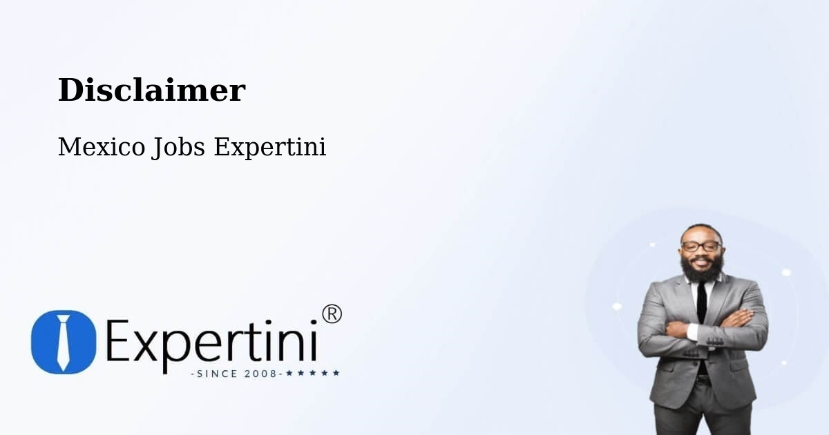 Disclaimer – Cedros - Mexico Jobs Expertini